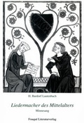 Cover: Liedermacher des Mittelalters - Frankfurter Literaturverlag