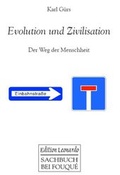 Cover: Evolution und Zivilisation - Frankfurter Literaturverlag