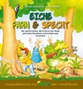 Cover: Eiche, Farn & Specht - &Ouml;kotopia Verlag ein Imprint von Bergmoser + H&ouml;ller Verlag AG