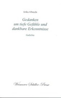 Cover: Gedanken um tiefe Gef&uuml;hle und dankbare Erkenntnisse - Frankfurter Literaturverlag