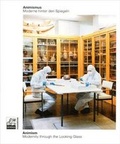 Cover: Animismus - Moderne hinter den SpiegelnAnimism - Modernity through the Looking Glass. - K&ouml;nig, Walther
