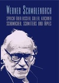 Cover: Werner Schmalenbach spricht - K&ouml;nig, Walther