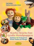 Cover: Starke St&uuml;cke f&uuml;r Gro&szlig;e Handpuppen - Klett Kita