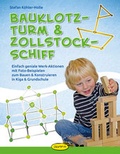 Cover: Bauklotz-Turm & Zollstock-Schiff - Klett Kita