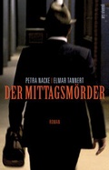 Cover: Der Mittagsm&ouml;rder - ars vivendi