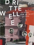 Cover: Dritte Welle. Die Gruppe SPUR, der Pop und die Politik - K&ouml;nig, Walther