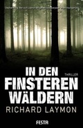 Cover: In den finsteren W&auml;ldern - Festa Verlag