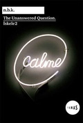 Cover: The Unanswered Question. Iskele2 - K&ouml;nig, Walther