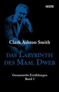 Cover: Das Labyrinth des Maal Dweb - Festa Verlag