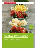 Cover: Kreative Restek&uuml;che - Verbraucherzentrale NRW e.V.