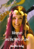 Cover: Mirapuri and the World of Love - MIRAPURI-Verlag