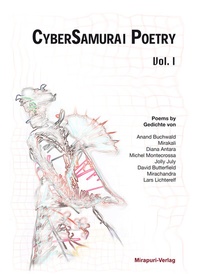 Enlarge image Cover: CyberSamurai Poetry - MIRAPURI-Verlag