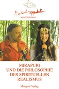 Cover: Mirapuri und die Philosophie des Spirituellen Realismus - MIRAPURI-Verlag