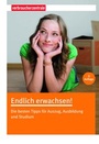 Cover: Endlich erwachsen! - Verbraucherzentrale NRW e.V.