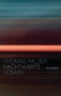 Cover: Nachtwärts - ars vivendi