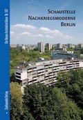 Cover: Schaustelle Nachkriegsmoderne Berlin - Stadtwandel Verlag