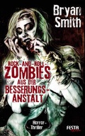 Cover: Rock-and-Roll-Zombies aus der Besserungsanstalt - Festa Verlag