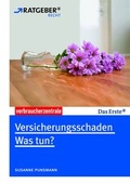 Cover: Versicherungsschaden - was tun? - Verbraucherzentrale NRW e.V.