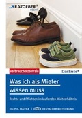 Cover: Was ich als Mieter wissen muss - Verbraucherzentrale NRW e.V.