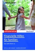 Cover: Finanzielle Hilfen f&uuml;r Familien - Verbraucherzentrale NRW e.V.