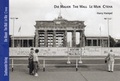 Cover: Die Mauer, The Wall, Le Mur, CTEHA - Stadtwandel