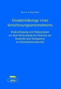 Cover: Gesamtrisikolage eines Versicherungsunternehmens - WiKu-Verlag Verlag f&uuml;r Wissenschaft und Kultur