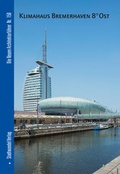 Cover: Klimahaus Bremerhaven 8&deg; Ost - Stadtwandel Verlag