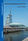 Cover: Klimahaus Bremerhaven 8&deg; Ost - Stadtwandel Verlag