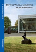 Cover: Stiftung Wilhelm Lehmbruck Museum Duisburg - Stadtwandel Verlag