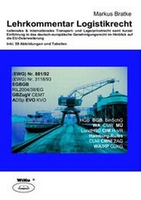 Abbildung von: Lehrkommentar Logistikrecht - WiKu-Verlag Verlag für Wissenschaft und Kultur