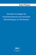 Cover: Rechtliche Grundlagen der Erwachsenenbildung unter besonderer Ber&uuml;cksichtigung von EB-Gesetzen - WiKu-Verlag Verlag f&uuml;r Wissenschaft und Kultur