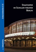 Cover: Staatsoper im Schiller Theater Berlin - Stadtwandel Verlag