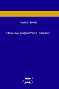 Abbildung von: A task-level programmable Processor - WiKu-Verlag Verlag für Wissenschaft und Kultur