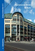 Cover: Hackesche H&ouml;fe Berlin - Stadtwandel Verlag