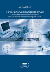 Enlarge image Cover: Power Line Communications (PLC) - WiKu-Verlag Verlag für Wissenschaft und Kultur