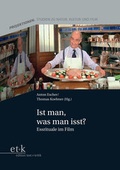 Cover: Ist man, was man isst? - edition text + kritik
