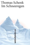 Cover: Im Schneeregen - weissbooks