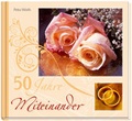 Cover: 50 Jahre Miteinander - Kawohl Verlag GmbH & Co. KG