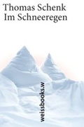 Cover: Im Schneeregen - weissbooks