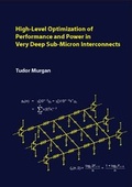 Cover: High-Level Optimization of Performance and Power in Very Deep Sup-Micron Interconnects - WiKu-Verlag Verlag f&uuml;r Wissenschaft und Kultur