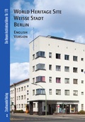 Cover: World Heritage Site Weisse Stadt Berlin - Stadtwandel Verlag