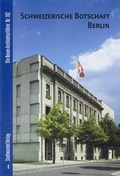 Cover: Schweizerische Botschaft Berlin - Stadtwandel Verlag