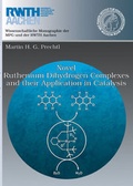 Cover: Novel Ruthenium Dihydrogen Complexes and their Application in Catalysis - WiKu-Verlag Verlag f&uuml;r Wissenschaft und Kultur