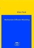 Cover: Multivariate Diffusion Modeling - WiKu-Verlag Verlag f&uuml;r Wissenschaft und Kultur