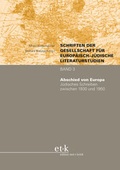 Cover: Abschied von Europa - edition text + kritik