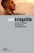 Cover: Antikriegsfilm - edition text + kritik