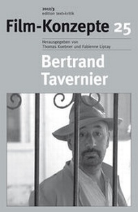 Abbildung von: Bertrand Tavernier - edition text + kritik