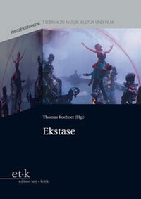 Enlarge image Cover: Ekstase - edition text + kritik