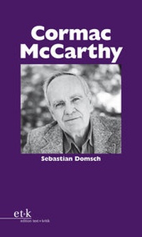 Enlarge image Cover: Cormac McCarthy - edition text + kritik