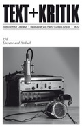 Cover: Literatur und H&ouml;rbuch - edition text + kritik